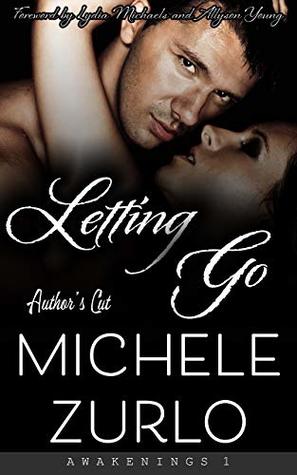 Letting Go (Awakenings Book 1)