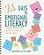 21 Days to Emotional Literacy by Dan Newby