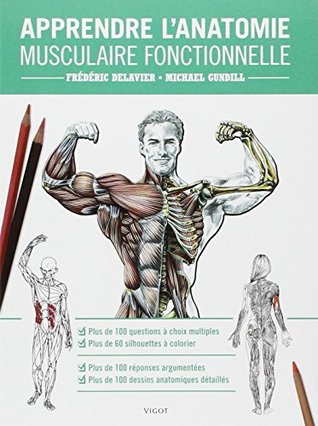 Apprendre l'anatomie musculaire fonctionnelle (French Edition)