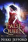 False Queen (Royal Conquest Saga #2)