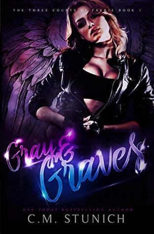 Gray and Graves (The Three Courts of Faerie #1)