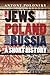The Jews in Poland and Russ...