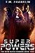 Super Powers (The New Super Humans #2)