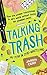 Talking Trash: My Year In Z...