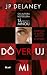Dôveruj mi by J.P. Delaney