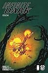 Infinite Dark #4 by Ryan Cady