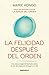 La felicidad después del orden (Magic Cleaning #2)