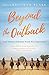 Beyond the Outback: Gulf Wo...