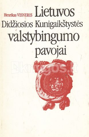Lietuvos Didžiosios Kunigaikštystės valstybingumo pavojai