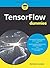 TensorFlow für Dummies (German Edition)