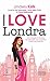 I love Londra by Lindsey Kelk