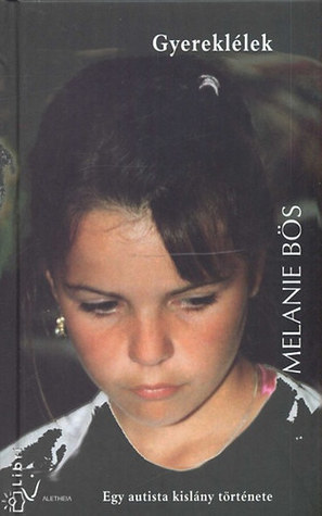 Gyereklélek (Hardcover)