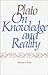 Plato on Knowledge and Reality