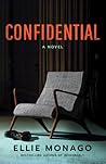 Confidential by Ellie Monago