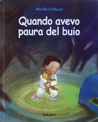 quando avevo paura del buio (Hardcover)