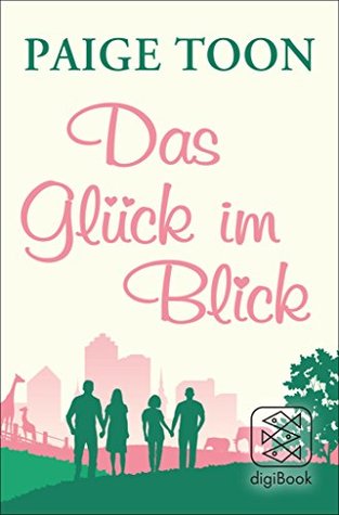 Das Glück im Blick (Kindle Edition)