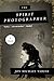 The Spirit Photographer: A Novel