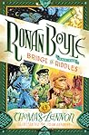 Ronan Boyle and the Bridge of Riddles by Thomas Lennon