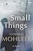 Small Things