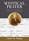 Mystical Prayer by Charles M. Murphy