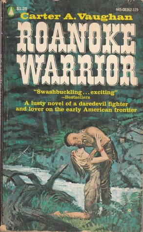 Roanoke Warrior (Mass Market Paperback)