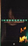 Insurgency: Joining God's Uprising Through Prayer Insurgency: Joining God's Uprising Through Prayer