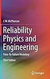 Reliability Physics and Engineering
