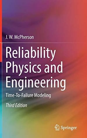 Reliability Physics and Engineering (Hardcover)