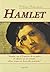 Hamlet by William Shakespeare Hamlet by William Shakespeare
