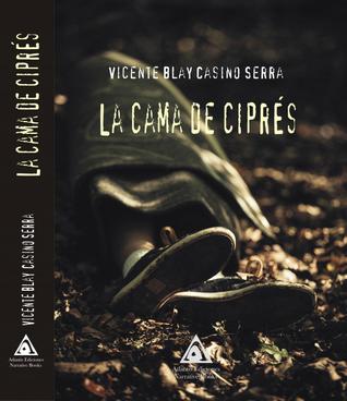 La cama de ciprés (Paperback)