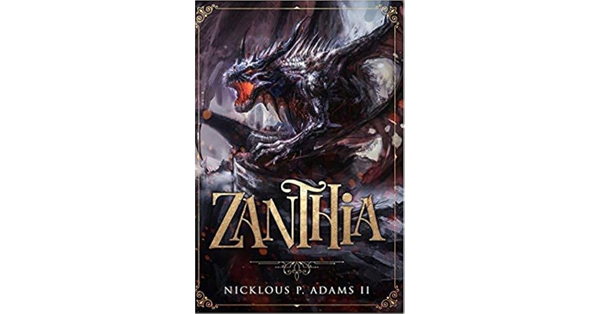 Zanthia By Nicklous Adams Ii