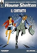 Wayne Shelton: Il contratto