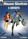 Wayne Shelton: Il contratto Wayne Shelton: Il contratto