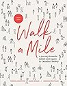 Walk a Mile: A Journey Towards Justice and Equity in Canadian Society