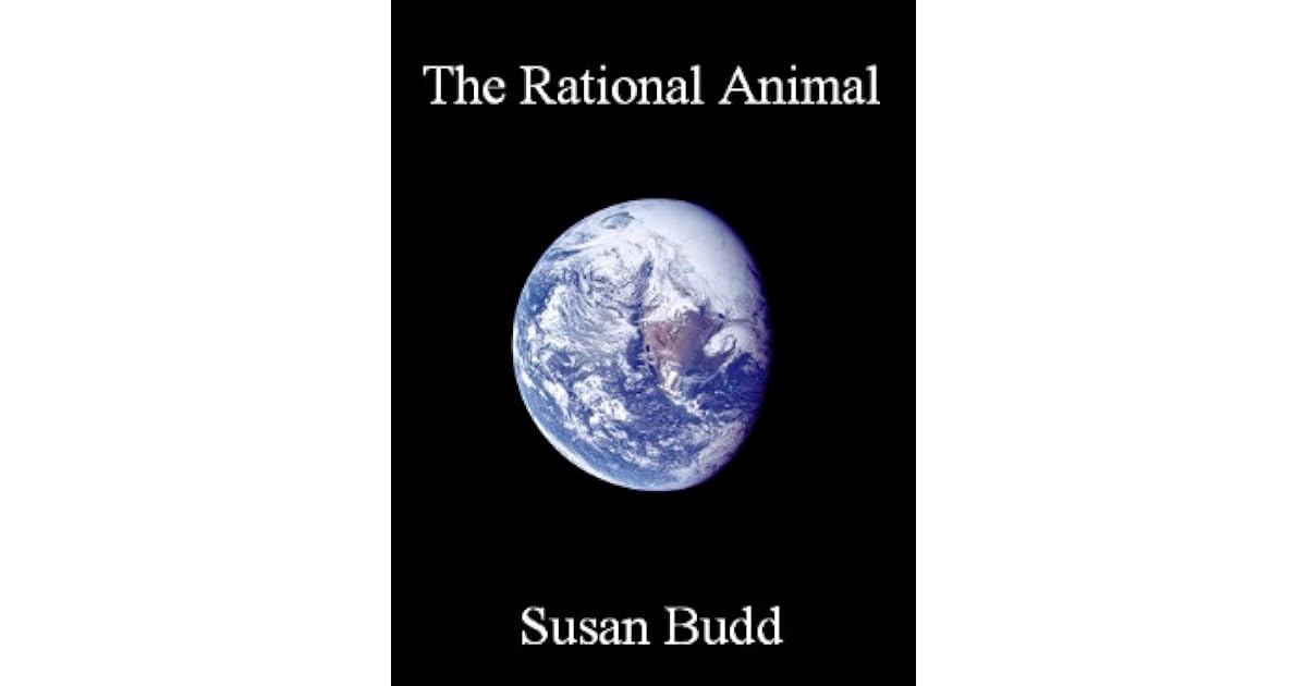 The Rational Animal by Susan Budd