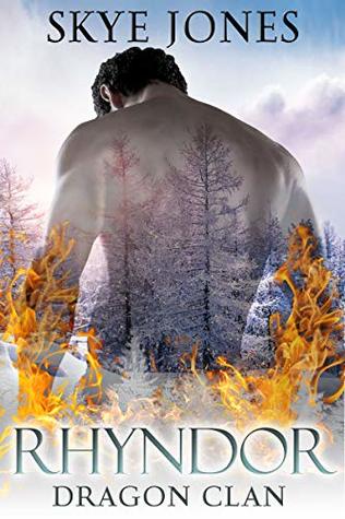 Rhyndor (Dragon Clan, #4.5)