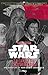 Star Wars : Voyage vers Sta...