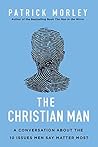 The Christian Man...