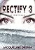 Rectify 3: A Novella (The Rectify Series)