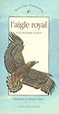 l'aigle royal