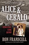 Alice & Gerald: A Homicidal Love Story