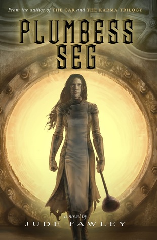 Plumbess Seg (Plumbess Seg #1)