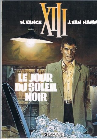 Le jour du soleil noir (XIII)