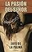 La Pasión del Señor (Premium Ebook) by Luis de la Palma