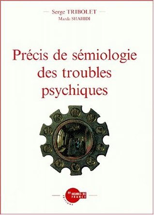 Précis de sémiologie des troubles psychiques (Paperback)