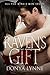 Raven's Gift (All The King's Men #10) by Donya Lynne