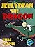 Jellybean the Dragon (Jelly...