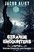 Strange Encounters: Second Edition