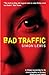 Bad Traffic