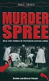 Murder spree by Damon and Rowan Wilson